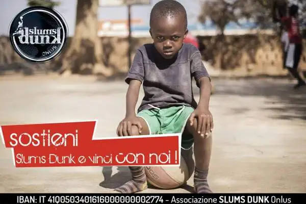 Bruno Cerella e Tommaso Marino hanno fondato Slums Dunk Onlus, un'associazione benefica volta a portare la pallacanestro in alcune delle zone più povere dell'Africa.