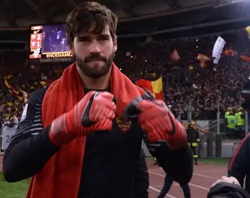 Alisson mette fretta alla Roma