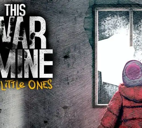 This War of Mine: il videogioco per sensibilizzare contro la guerra approda a scuola