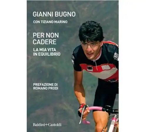 Gianni Bugno racconta la sua vita in equilibrio