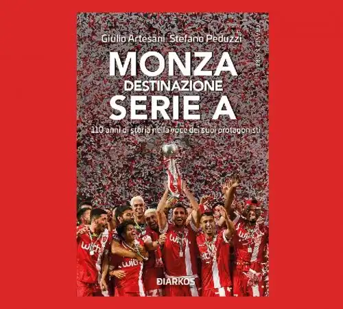 Il Monza in A è anche un (bel) libro