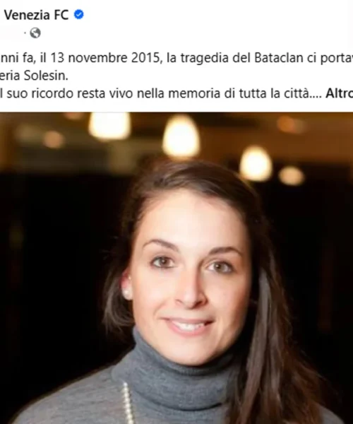 Il Venezia ricorda commosso Valeria Solesin a dieci anni dalla tragica morte