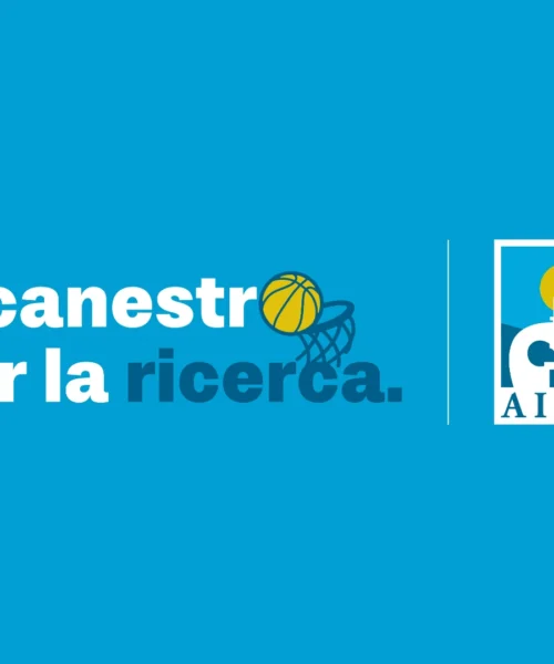 Lega Basket Serie A e Lega Nazionale Pallacanestro in campo al fianco di Fondazione AIRC