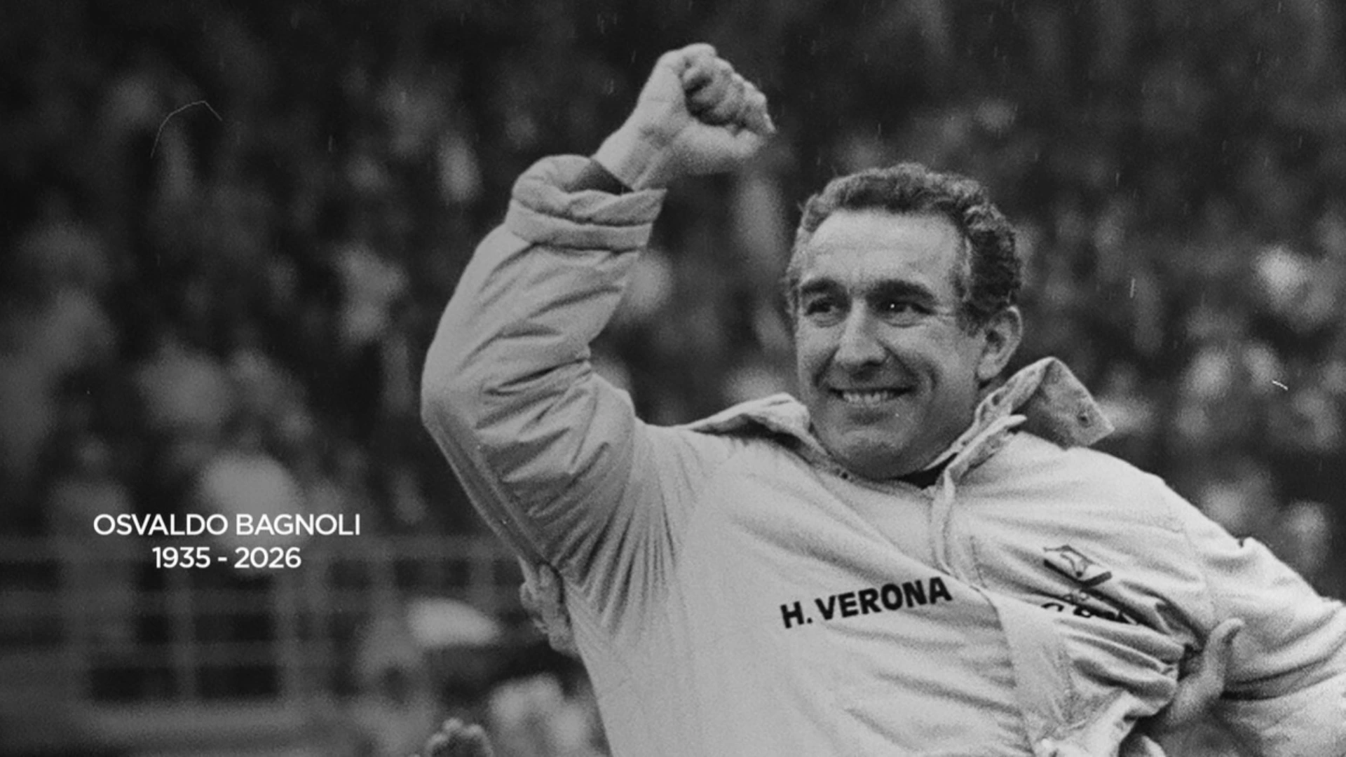 Morte Osvaldo Bagnoli, il cordoglio dell’Hellas Verona: “Ci manchi già”