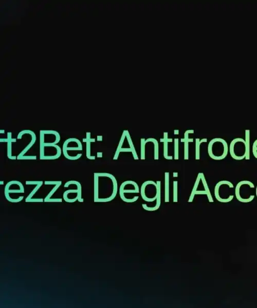 Soft2Bet: Antifrode e Sicurezza degli Account