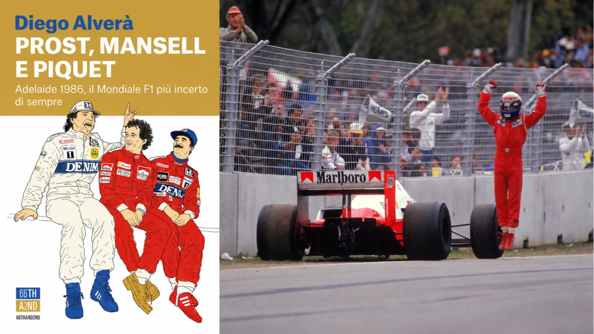 Diego Alverà questa volta ci porta ad Adelaide con Prost, Mansell e Piquet