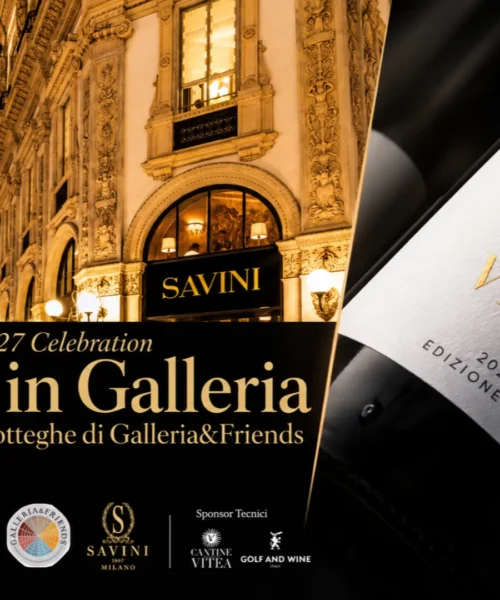 Milano, cena esclusiva al Savini per i 160 anni della Galleria: sui tavoli i vini di Cantine Vitea e Antonio Faravelli